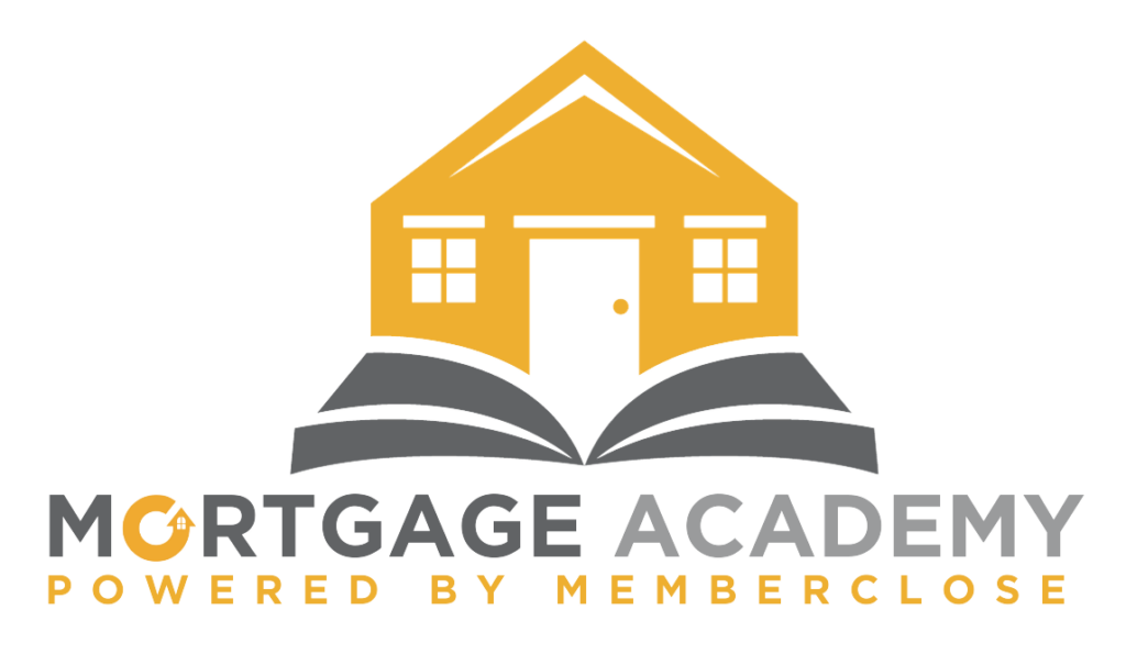 Mortgage Academy Powered by MemberClose